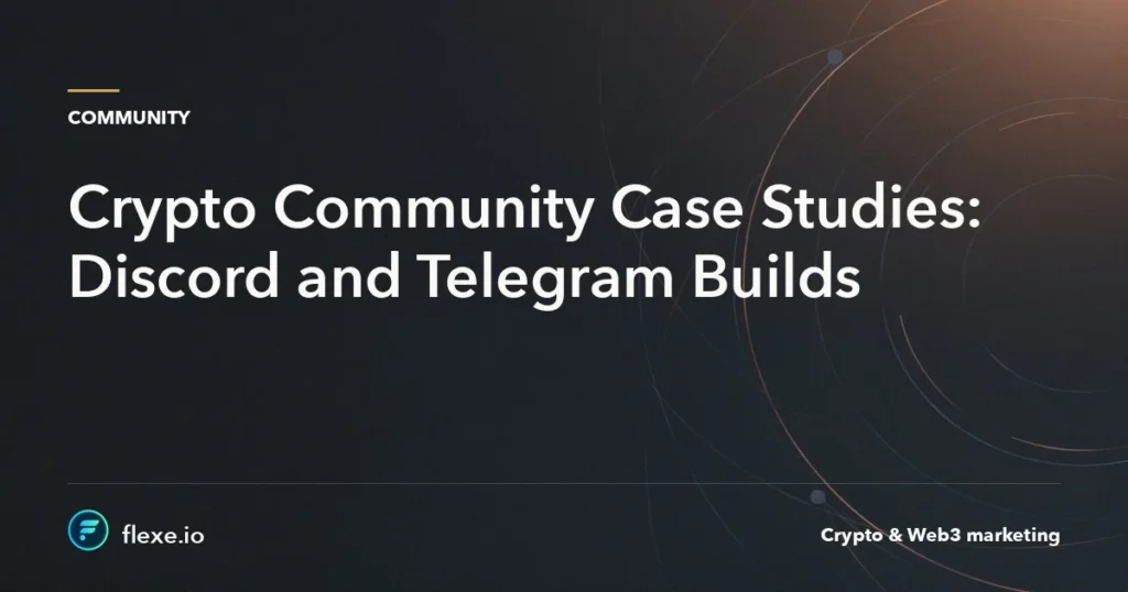 Crypto Community Case Studies: Discord and Telegram Builds