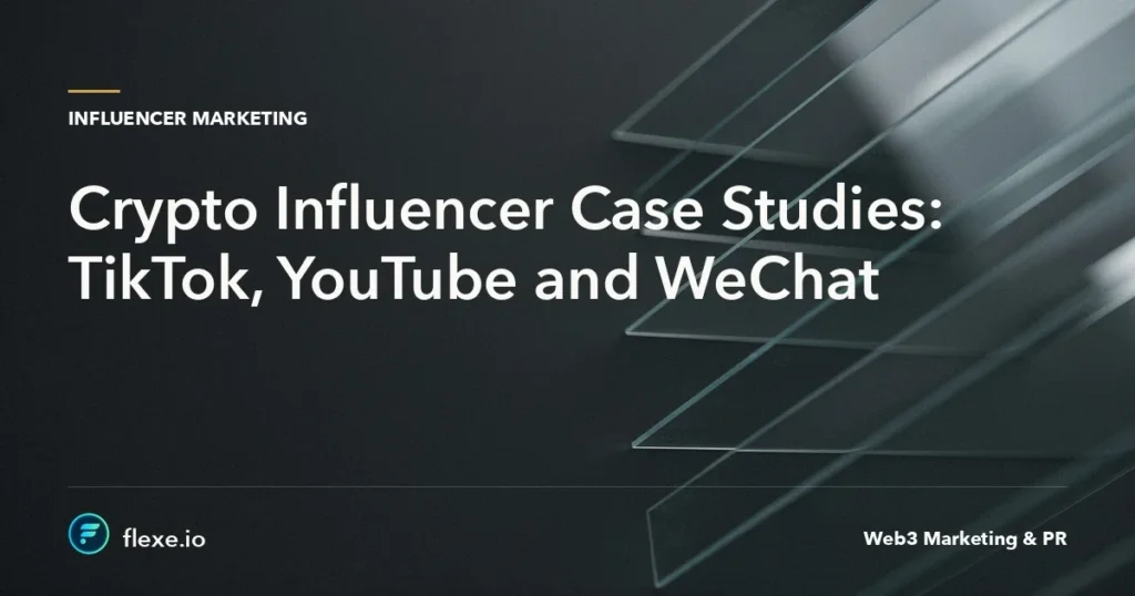 Crypto Influencer Case Studies: TikTok, YouTube and WeChat
