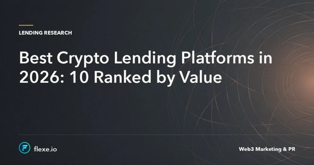 Best Crypto Lending Platforms in 2026: 10 Ranked by Value