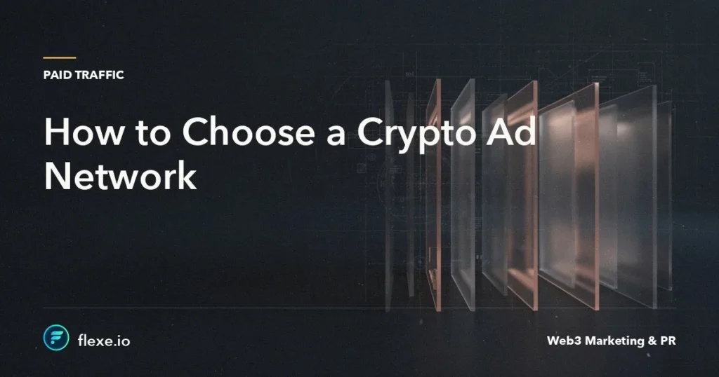 how to choose a crypto ad network - How to Choose a Crypto Ad Network