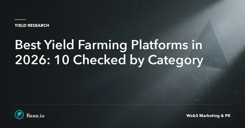 Best Yield Farming Platforms in 2026: 10 Checked by Category